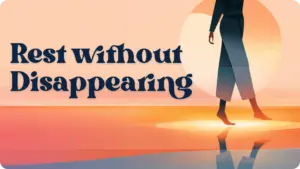 Editorial illustration of a figure walking barefoot on a still reflective surface at golden hour, bathed in warm peach and amber light with a large soft circle of light behind them, against a gradient background of blush, coral, and orange. Text reads: "Rest without Disappearing."