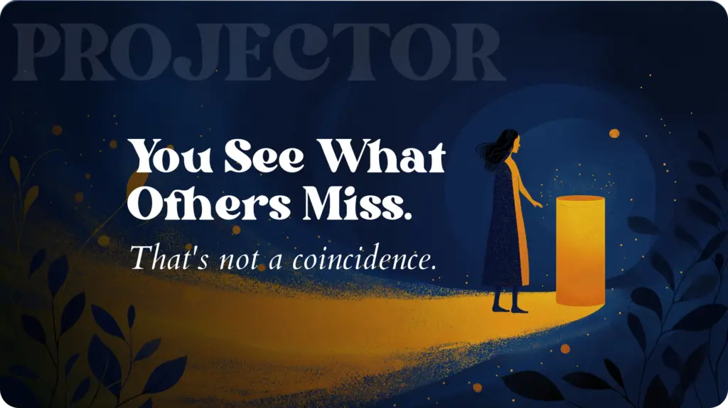 Editorial illustration of a woman in a long dress reaching toward a glowing amber cylinder of light in a dark midnight blue environment, with golden particles scattered around her and botanical leaf shadows at the edges. Text reads: "You See What Others Miss. That's not a coincidence."